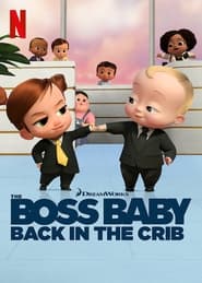 The Boss Baby: Back in the Crib Season 2 Episode 6