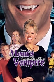Mom’s Got a Date with a Vampire