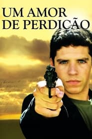 Poster Um Amor de Perdição