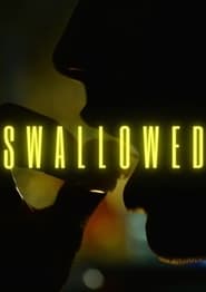 Swallowed постер