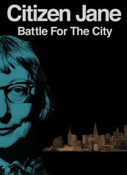 Citizen Jane: Battle for the City постер