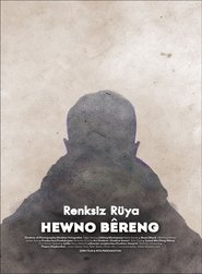 Renksiz Rüya) Renksiz Rüya (2018)