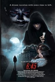 مشاهدة فيلم 6:45 2021 مترجم