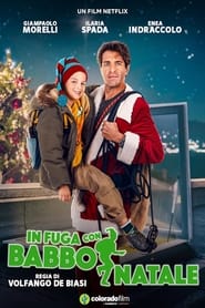 In fuga con Babbo Natale (2023)