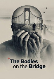 The Bodies on the Bridge
