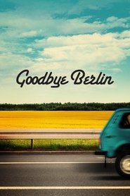 Goodbye Berlin постер