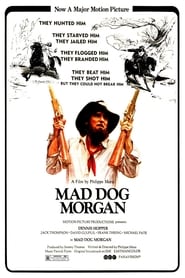 Mad Dog Morgan film en streaming