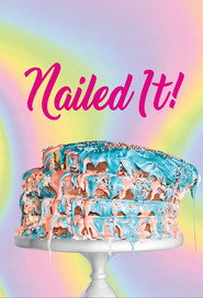 Nailed It! poster
