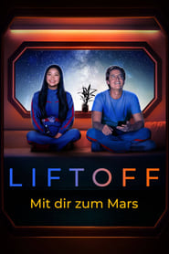 Poster Liftoff - Mit dir zum Mars