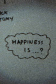 Happiness Is... (2023)