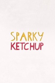 Poster Sparky Ketchup 2015