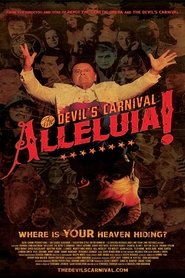 Voir Alleluia! The Devil's Carnival en streaming