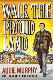 Walk the Proud Land 1956 動画 吹き替え