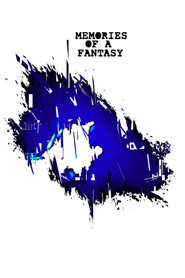 Memories of a Fantasy