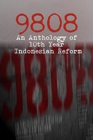 9808: Antologi 10 Tahun Reformasi Indonesia