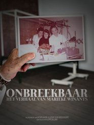Onbreekbaar: het verhaal van Marieke Winants