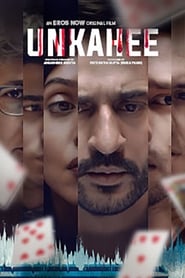 Unkahee (2020) Hindi Movie Download & Watch Online WEBRip 480p, 720p & 1080p