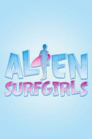 Alien Surfgirls постер