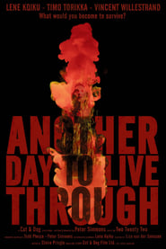 مشاهدة فيلم Another Day to Live Through 2023 مترجم