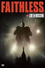Poster Faithless - Live In Moscow 2008