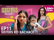 Sisters Ko Bachao