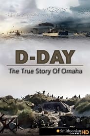 D-Day: The True Story of Omaha (2008)