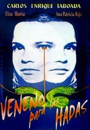 Veneno para las Hadas Veneno para las Hadas