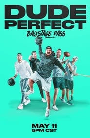 Dude Perfect: Backstage Pass постер