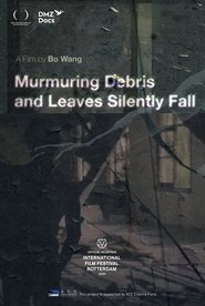 Murmuring Debris and Leaves Silently Fall 2018 Бесплатан неограничен приступ