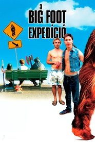 A Big Foot expedíció (2006)