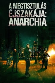 A megtisztulás éjszakája: Anarchia 2014