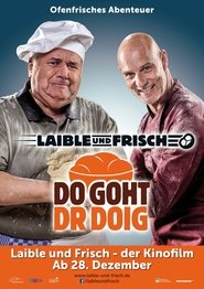 Laible und Frisch - Do goht dr Doig