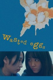 Poster Wasted Eggs 2018