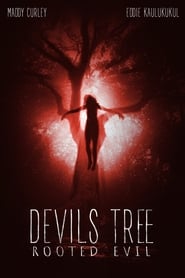 Devil's Tree: Rooted Evil постер