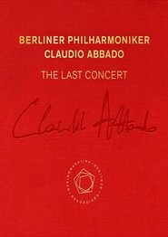 Poster Claudio Abbado: The Last Concert