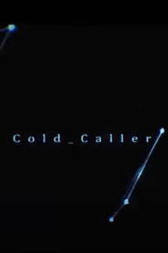 Cold Caller