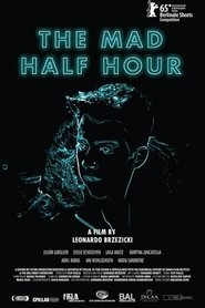 Poster The Mad Half Hour 2015