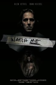 Watch Me