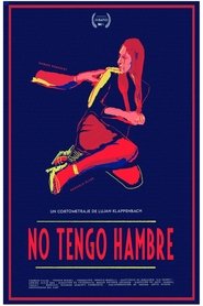 No tengo hambre (2024)