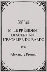 M. le président descendant l’escalier du Bardo