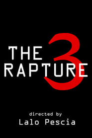 The Rapture 3