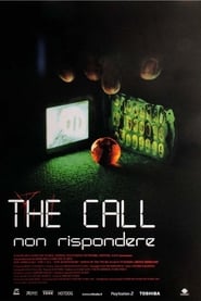 The Call – Non rispondere (2003)