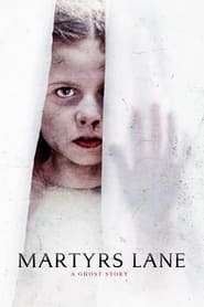 Poster Martyrs Lane - A Ghost Story