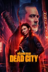 The Walking Dead: Dead City (2023)