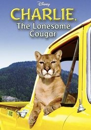 Charlie, the Lonesome Cougar постер