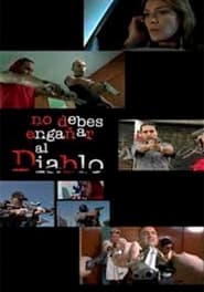 Poster No debes engañar al diablo