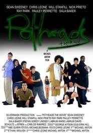 Full Cast of Potheads: The Movie