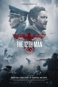 مشاهدة فيلم The 12th Man 2017 مترجم أون لاين بجودة عالية