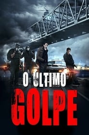 Imagem O Último Golpe