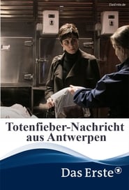 Poster Totenfieber – Nachricht aus Antwerpen